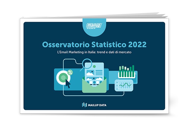 Resoconto di MailUp: l'Osservatorio Statistico 2022 conferma il trend del 2020, con 15 miliardi di invii e 10mila clienti
