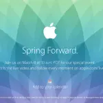 Apple fuori gli inviti per il 9 Marzo. Attesa per Apple Watch