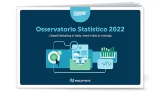 Resoconto di MailUp: l’Osservatorio Statistico 2022 conferma il trend del 2020, con 15 miliardi di invii e 10mila clienti